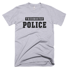 Thermostat Police Gray T-Shirt